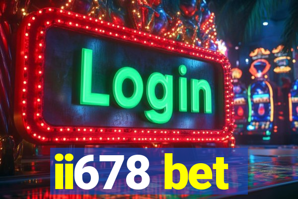 ii678 bet